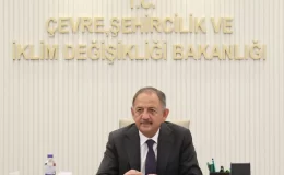 Çevre, Şehircilik ve İklim Değişikliği Bakanı Mehmet Özhaseki’den açıklama